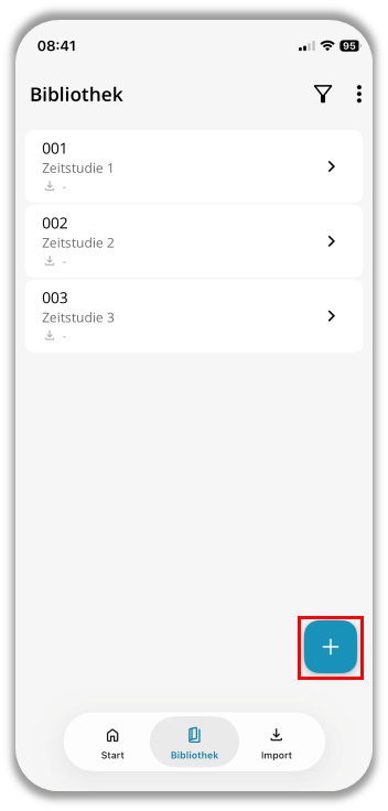 Zeitstudie erstellen mit +-Button