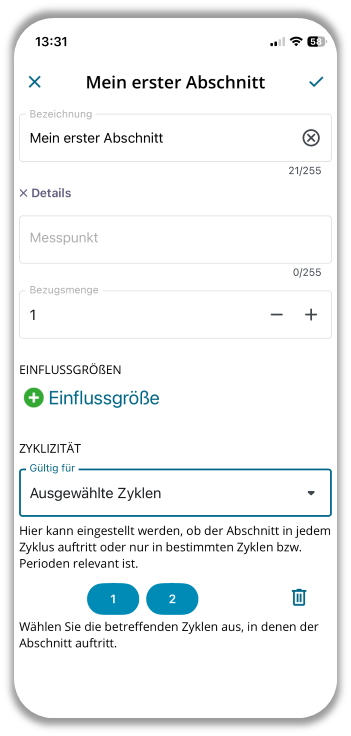 Gültigkeit für ausgewählte Zyklen. Durch Antippen des Mülleimer-Icon können alle ausgewählen Zyklen wieder abgewählt werden.